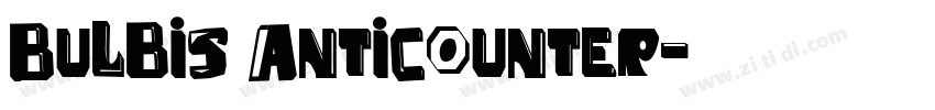 Bulbis AntiCounter字体转换